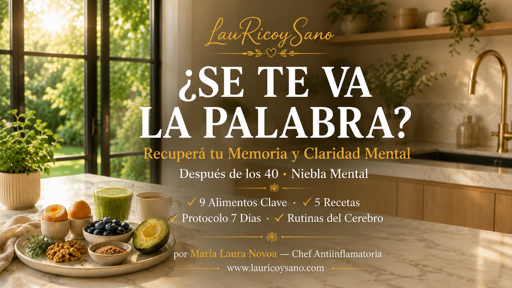 ¿Se Te Va la Palabra? — Recuperá tu Memoria y Claridad Mental Después de los 40